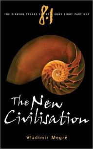 Vladimir Megre - The New Civilisation
